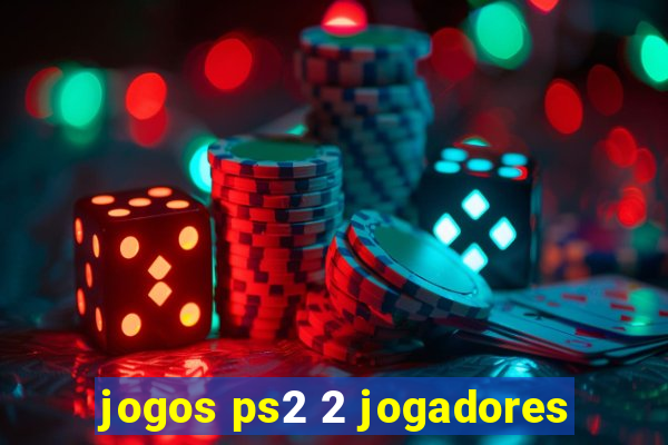 jogos ps2 2 jogadores